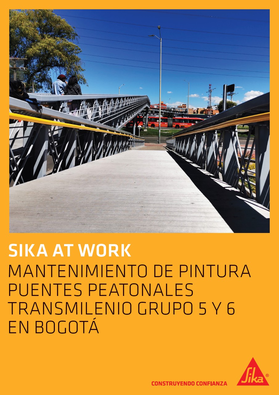 Sika at Work - Mantenimiento pintura puentes peatonales Transmilenio