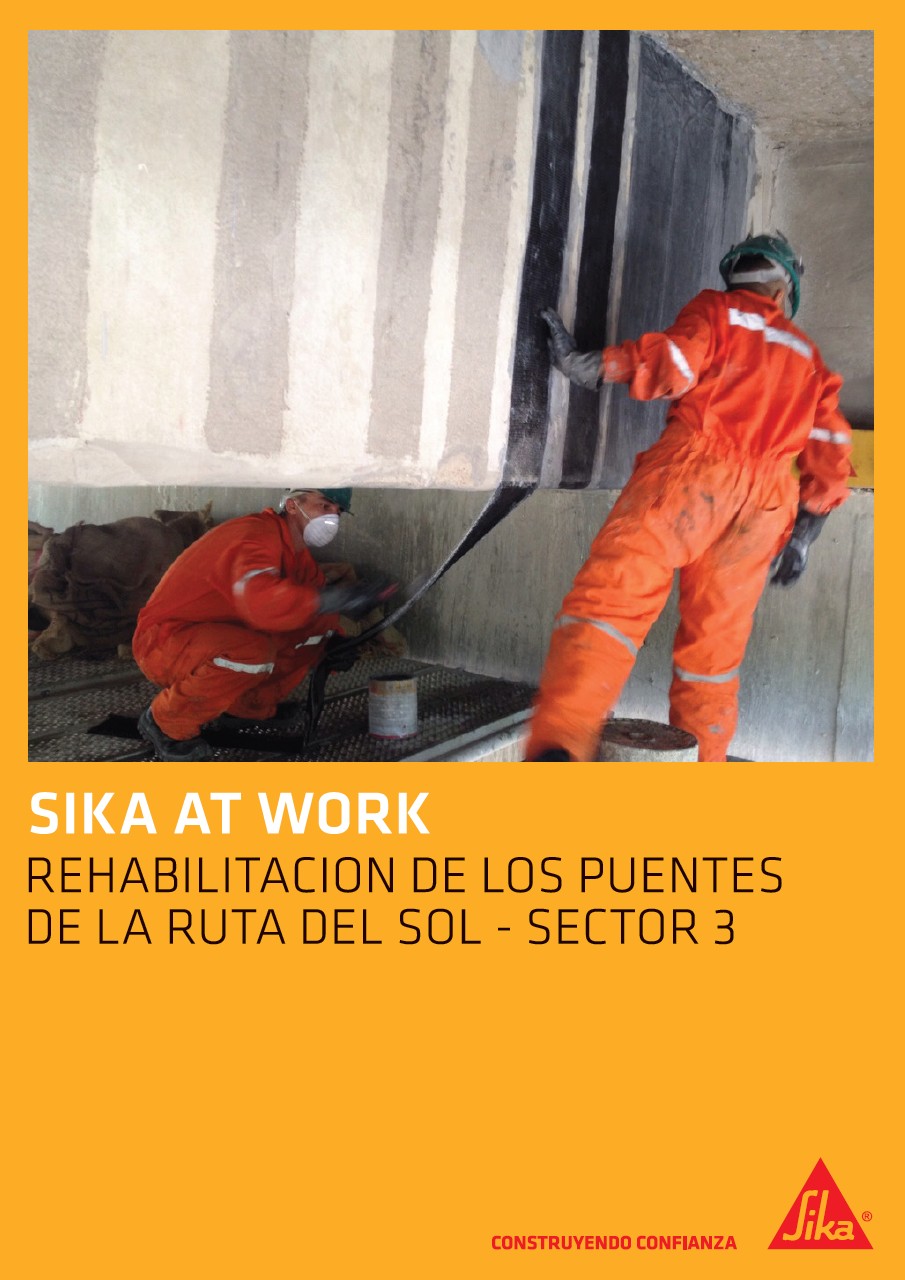 Sika at Work - Rehabilitación puentes Ruta del Sol